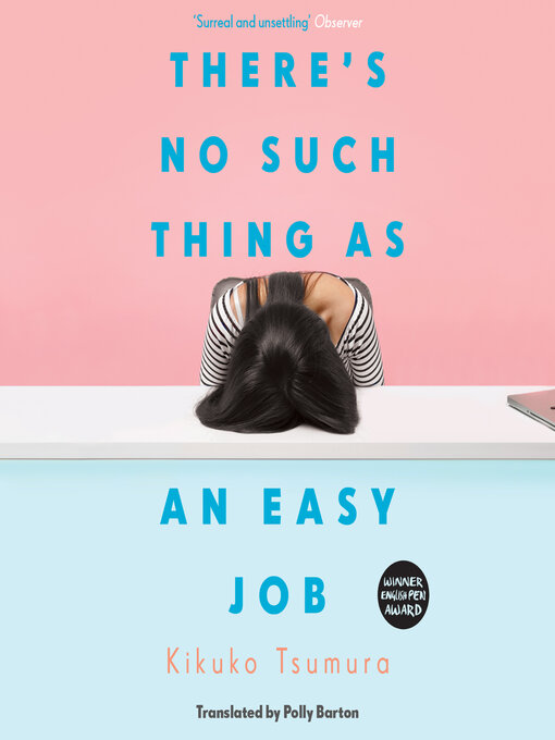 Title details for There's No Such Thing as an Easy Job by Kikuko Tsumura - Wait list